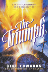 The Triumph (Chronicles of Heaven)
