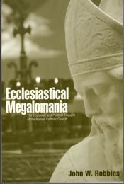 Ecclesiastical Megalomania