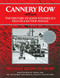 CANNERY ROW The History of John Steinbeck's Old Ocean View Avenue