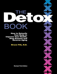The Detox Book: How to Detoxify Your Body to Improve Your Health Stop