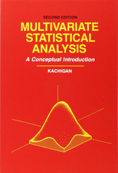Multivariate Statistical Analysis: A Conceptual Introduction