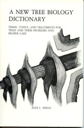 A New Tree Biology Dictionary Terms Topics and Treatments for Trees