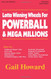 Lotto Winning Wheels For Powerball & Mega Millions 2006 Edition