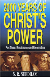 2 000 Years of Christ's Power Part Three