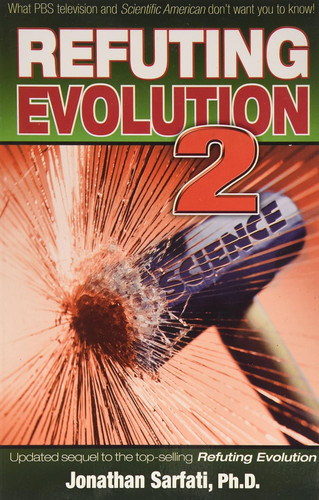 Refuting Evolution 2