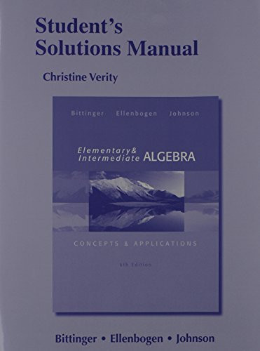 Student's Solutions Manual For Elementary And Intermediate Algebra
