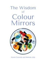 The Wisdom of Colour Mirrors