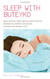Sleep with Buteyko: Stop Snoring Sleep Apnoea and Insomnia Suitable