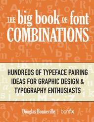 The Big Book of Font Combinations