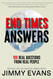 End Times Answers: 100 Real Questions from Real People