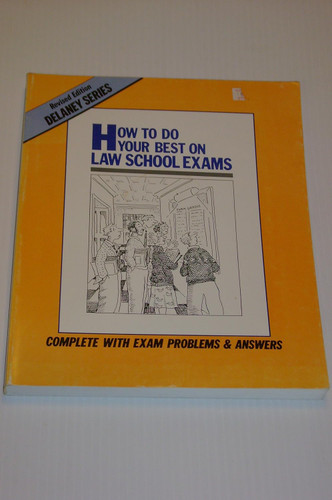 How to Do Your Best on Law School Exams