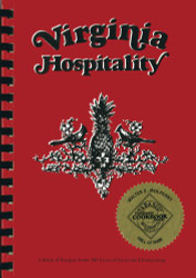 Virginia Hospitality: A Book of Recipes from 200 Years of Gracious