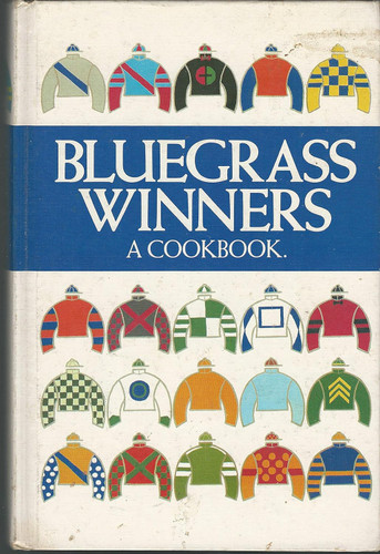 Bluegrass Winners: A Cookbook