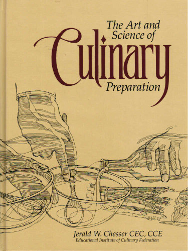 The Art and Science of Culinary Preparation