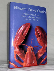 Elizabeth David Classics: Mediterranean Food French Country Cooking