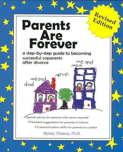 Parents Are Forever: A Step-By-Step Guide to Becoming Successful