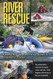 River Rescue: A Manual for Whitewater Safety