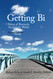 Getting Bi: Voices of Bisexuals Around the World