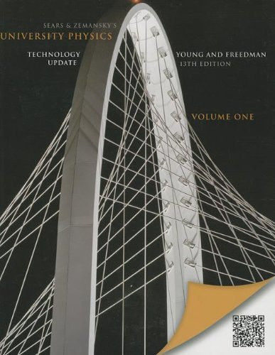University Physics With Modern Physics Technology Update Volume 1