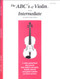 The ABCs of Violin for the Intermediate Violin Book 2