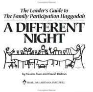 The Leader's Guide to The Family Participation Haggadah "A Different