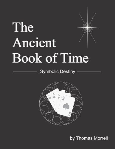 The Ancient Book of Time: Symbolic Destiny