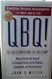 QBQ! The Question Behind the Question: Practicing Personal