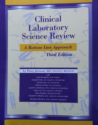 Clinical Laboratory Science Review: A Bottom Line Approach