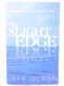 The Slight Edge: Secret to a Successful Life