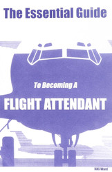 The Essential Guide To Becoming A Flight Attendant