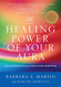 The Healing Power of Your Aura: How to Use Spiritual Energy for