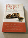 The Fungus Link: An Introduction to Fungal Disease Including the