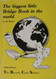 The Biggest Little Bridge Book In the World. 2003 Edition. the