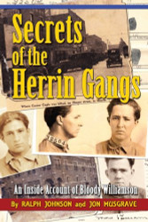 Secrets of the Herrin Gangs