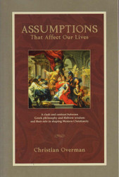 Assumptions That Affect Our Lives