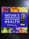 Nature's Prescription For Optimum Health By Nutribullet