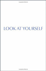 Look at Yourself