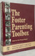 The Foster Parenting Toolbox