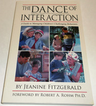 The Dance of Interaction A Guide to Managing Children's Challenging
