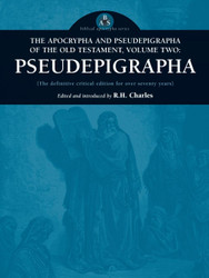 The Apocrypha and Pseudepigrapha of the Old Testament Volume Two: