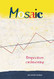 Mosaic: Perspectives on Investing