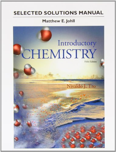 Student's Selected Solutions Manual For Introductory Chemistry