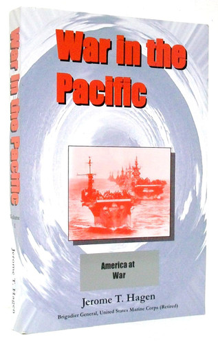 War in the Pacific: America at War: (Volume 1)
