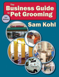 The Business Guide to Pet Grooming