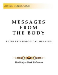 Messages from the Body: Their Psychological Meaning