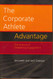 The Corporate Athlete Advantage