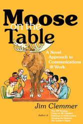 Moose on the Table: A Novel Approach to Communications @ Work