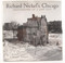 Richard Nickel's Chicago: Photographs of a Lost City