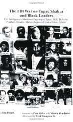The FBI War on Tupac Shakur and Black Leaders