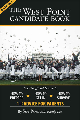 The West Point Candidate Book: The Unofficial Guide to How to Prepare